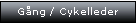 Gång / Cykelleder